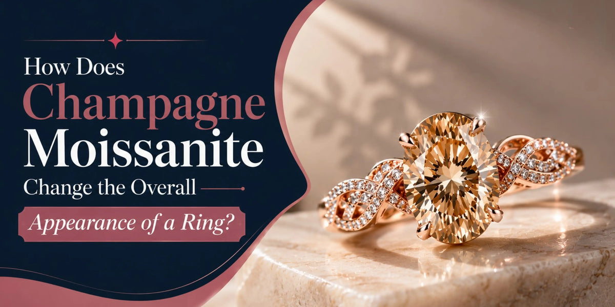 How Does Champagne Moissanite Change the Overall Appearance of a Ring?